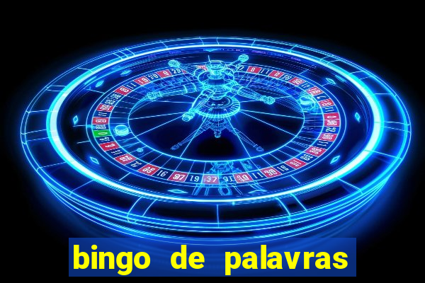 bingo de palavras 3 ano